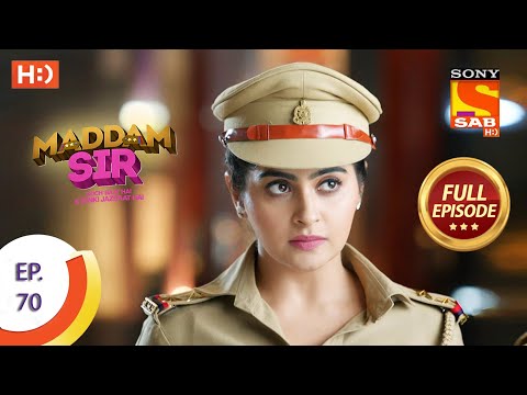 Maddam Sir - Ep 70  - Full Episode - 16th September 2020