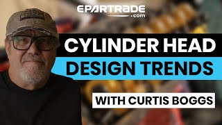 "Trends in Cylinder Head Design" by Curtis Boggs