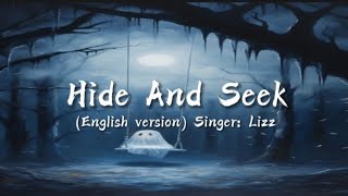 Download lagu Hide And Seek ( Lyrics ) - Lizz Robinett mp3