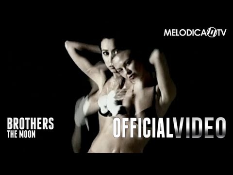 Brothers - The Moon OFFICIAL VIDEO