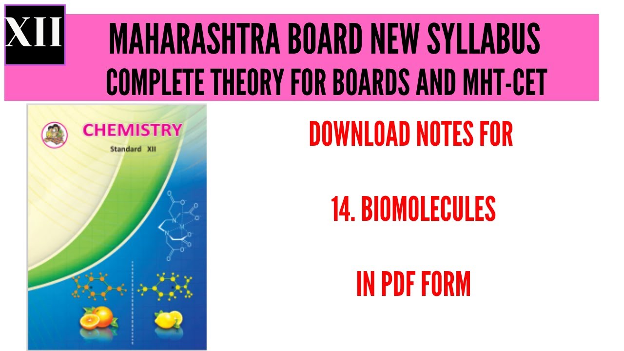 Biomolecules /NEW SYLLABUS/12th Maharashtra board/notes in pdf