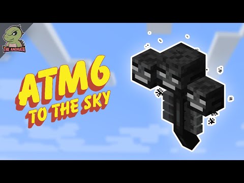 All The Mods 6 To the Sky EP53 | One-Shotting the Wither!