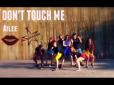 손대지마 (Don't Touch Me) - Ailee (에일리) Dance Cover by Maki & BlackStar