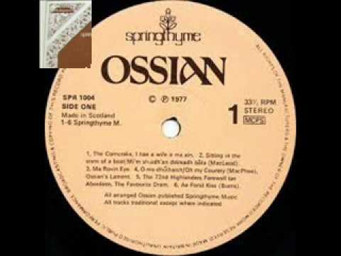 OSSIAN - The Corncrake/I Hae a Wife O Ma Ain