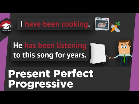 Present Perfect Progressive simply explained - formation, use - exercises - summary!