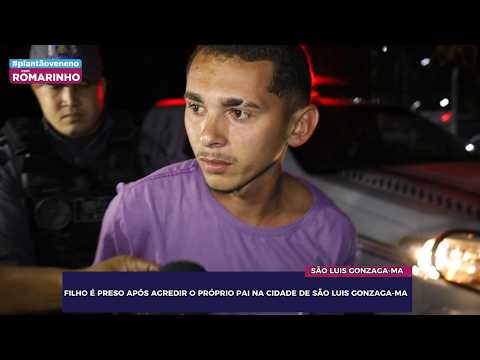 FILHO É PRESO APÓS AGREDIR O PRÓPRIO PAI NA CIDADE DE SÃO LUIS GONZAGA-MA