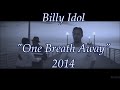 Billy Idol - One Breath Away (Lyric video)