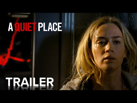 A QUIET PLACE | Official Trailer | Paramount Movies