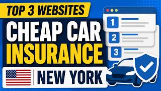 3 Best Websites for Cheap Car Insurance in New York (2026)