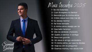 HINOS CCB MAIS OUVIDOS 2025 - EDIÇÃO ESPECIAL - Samuel Gabriel