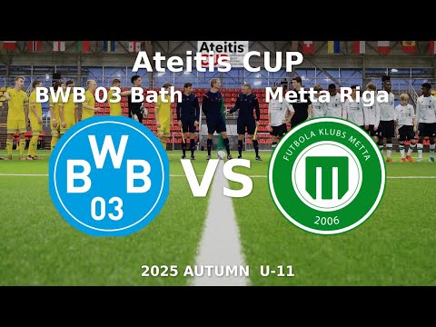 BWB 03 Bath — FS Metta | Riga | II | U-11