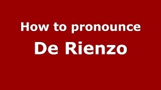 How to pronounce De Rienzo