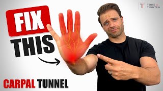 FIX Carpal Tunnel! Stretches And Exercises For Carpal Tunnel Symptoms