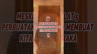 Download lagu EVEN THOUGH WE PRAY DILIGENTLY, THESE 5 DEEDS ARE LEADING US TO HELL mp3 Download lagu EVEN THOUGH WE PRAY DILIGENTLY, THESE 5 DEEDS ARE LEADING US TO HELL mp3