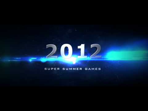SUPER SUMMER GAMES 2012 ...coming soon