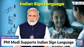 PM Modi Supports Indian Sign Language