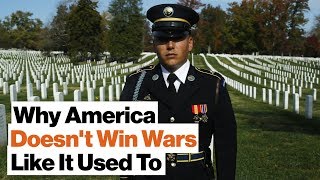 Why America Doesn't Win Wars Like It Used To | William Ruger