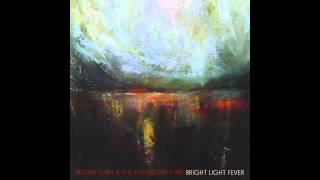 Roddy Hart & The Lonesome Fire - Darkness And The Night