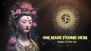 Tự_Tâm_Văn_-_Thần_Chú_Mật_Tông_Tây_Tạng_Án_Ma_Ni_Bát_Di_Hồng_-_Om_Mani_Padme_Hum_108_times