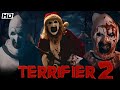 Terrifier 2 Full Movie 2022 HD David Howard Thornton Lauren LaVera Damien L Review Facts