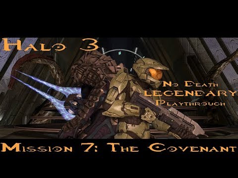 Deathless Legendary Halo 3 - Mission 7: The Covenant | The perfect level
