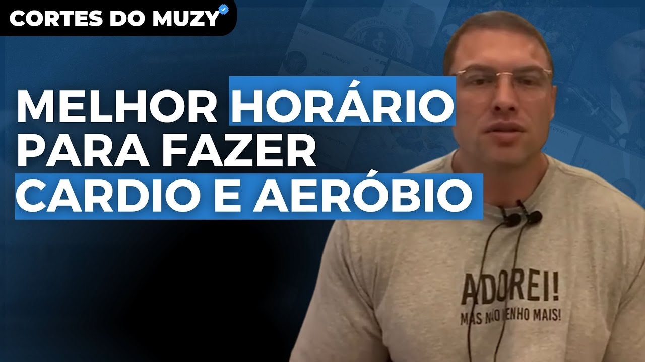 MUSCULAÇÃO DE MANHÃ E CARDIO A NOITE É O CERTO? | MUZY CORTES