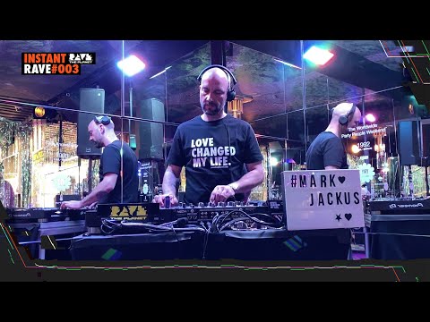 MARK JACKUS @ Instant Rave #003