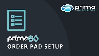 Order Pad Setup on PrimaGO