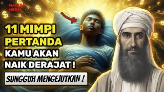 Download lagu CATAT BAIK-BAIK ❗ 11 Mimpi Yang Menandakan Kamu Akan Naik Derajat! mp3