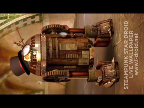 R3 Steampunk Star Droid Live Wallpaper Video