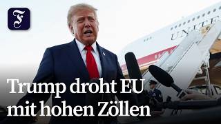 Trump kritisiert EU-Kanada-Pläne