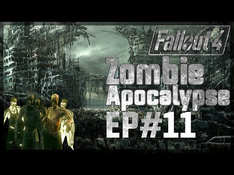 Fallout 4 Zombie Apocalypse Episode 11
