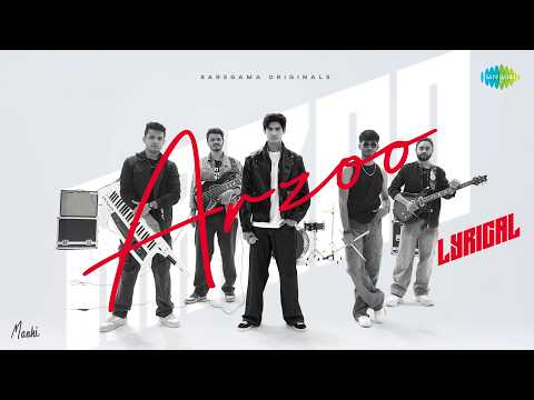 Arzoo (Lyrical) — watch video