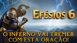 Revestido com  Armadura de Deus🙏 Oração de Guerra Espiritual e Vitória Total -⚔️ Efésios 6 🔥