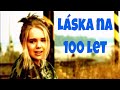 Videoklip Lucie Vondráčková - Láska na 100 let s textom piesne