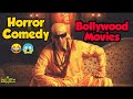Horror Comedy Movies In Hindi Horror Comedy Movies Comedy Movies Best Horror Comedy