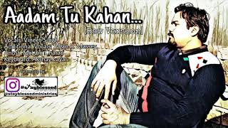 Aadam Tu Kahan [Audio] Raw Version | Vineet Singh