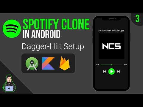 Dagger-Hilt Setup - MVVM Spotify Clone - Part 3