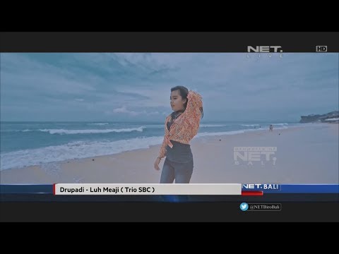 NET. BALI | INDIE CLIP | DRUPADI - LUH MEAJI