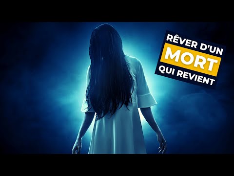 Rêve de Mort qui Revient à la Vie ⚰️: Décryptage & Significations Profondes des Rêves de Revenants 🧐