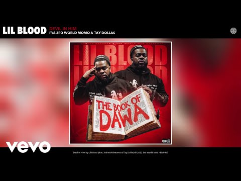 Lil Blood - Devil In Him (Official Audio) ft. 3rd World Momo, Tay Dollas