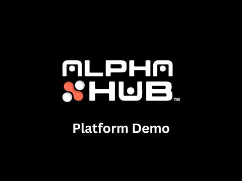 Alpha Hub Platform Walkthrough