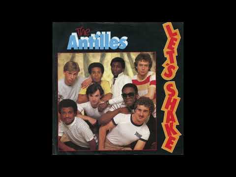THE ANTILLES●LET'S SHAKE●1982●A-SIDE●7'' VINYL