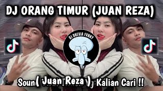 Download lagu DJ ORANG TIMUR - JUAN REZA || DJ ITAM ITAM MANIS ITU DAR MANA | LAGU TIMUR VIRAL TIKTOK TERBARU 2025 mp3