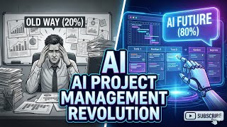 PROJECT MANAGERS, Are YOU Ready? 80% of PM Work Will Be AI.