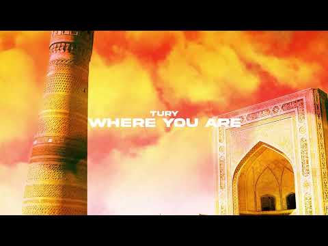 Tury - Where You Are (Official Canvas Video)