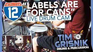 Inspection 12 - Labels are for Cans - Live Drum Cam
