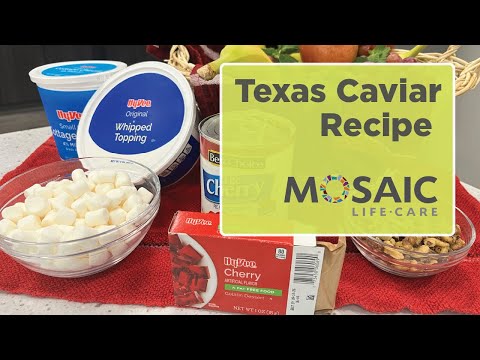 Easy Texas Caviar Recipe | Mosaic Life Care