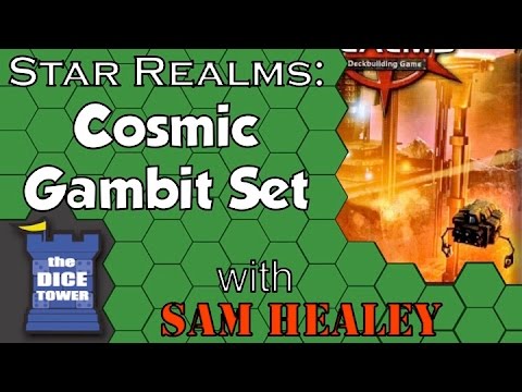 Star Realms: Cosmic Gambit Set - A Dice Tower Review with Sam Healey
