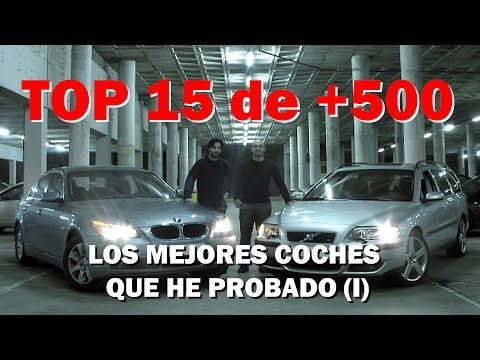 RANKING: TOP 15 de +500 – Los mejores coches que he probado en 15 años (PARTE 1)